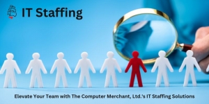 Elevate Your Team with The Computer Merchant, Ltd.'s IT Staffing Solutions